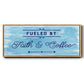 Fueled By - Floater Framed Canvas Print