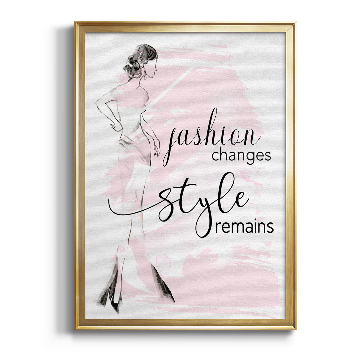 Fashion Changes Style Remains - Modern Framed Canvas Print