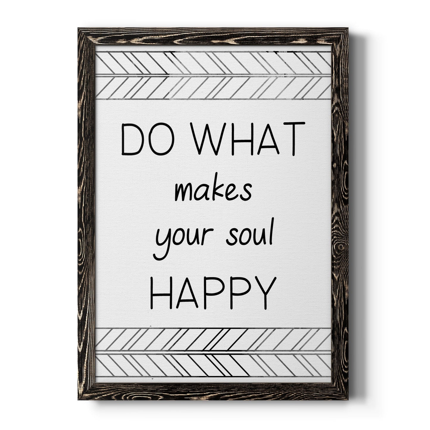 Your Soul Happy - Barnwood Framed Canvas Print