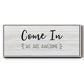 Come In - Floater Framed Canvas Print