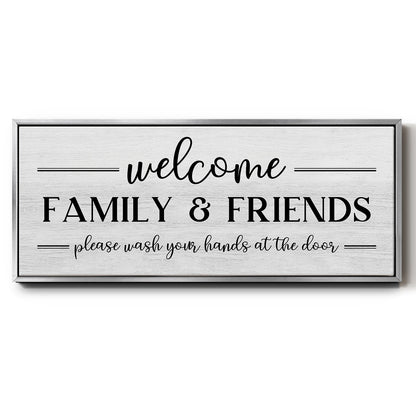 Welcome Family & Friends - Floater Framed Canvas Print