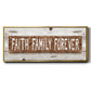 Faith Family Forever - Floater Framed Canvas Print