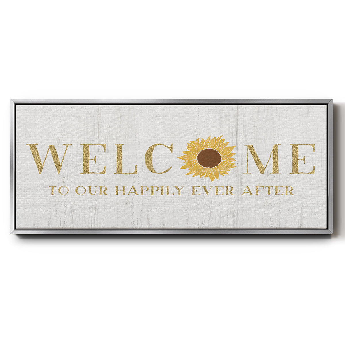 Welcome Happily Ever After - Floater Framed Canvas Print