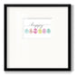 Happy Easter - Double Matboard Framed Print