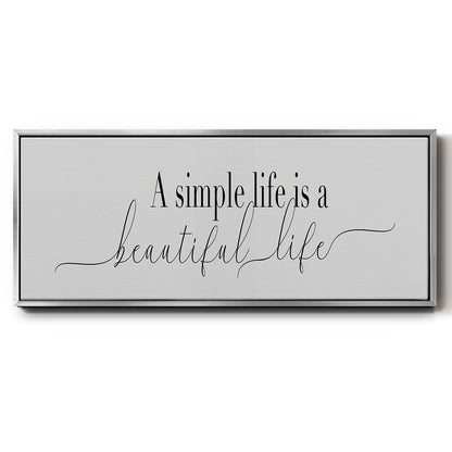 Simple Beautiful Life - Floater Framed Canvas Print