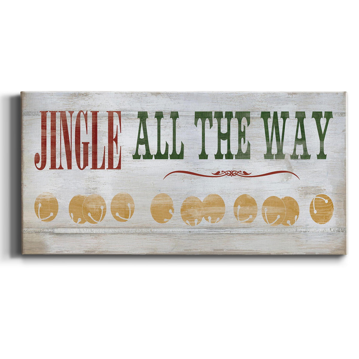 Jingle All The Way Type Premium Gallery Wrapped Canvas - Ready to Hang