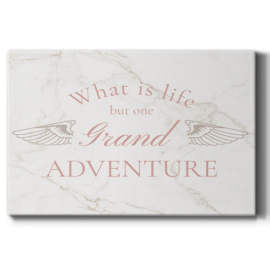 What is Life Premium Gallery Wrapped Canvas - Ready to Hang