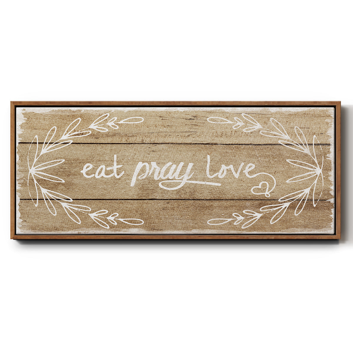 Eat, Pray, Love - Floater Framed Canvas Print