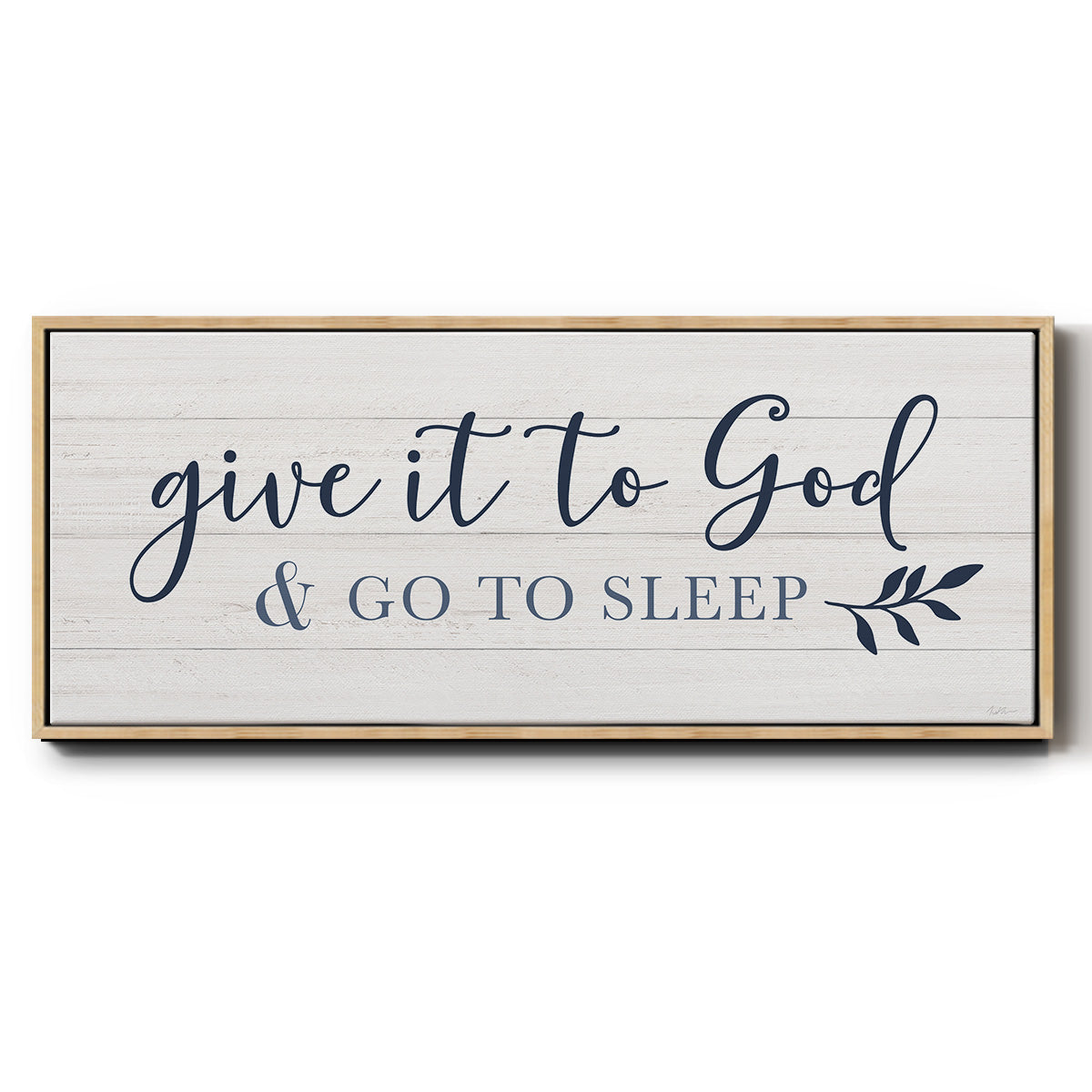 Give It To God - Floater Framed Canvas Print