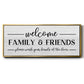Welcome Family & Friends - Floater Framed Canvas Print