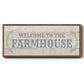 Welcome to the Farmhouse - Floater Framed Canvas Print