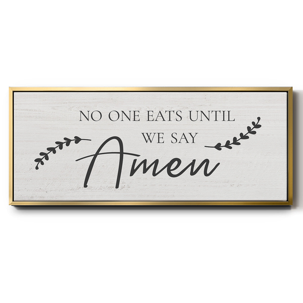 Say Amen - Floater Framed Canvas Print