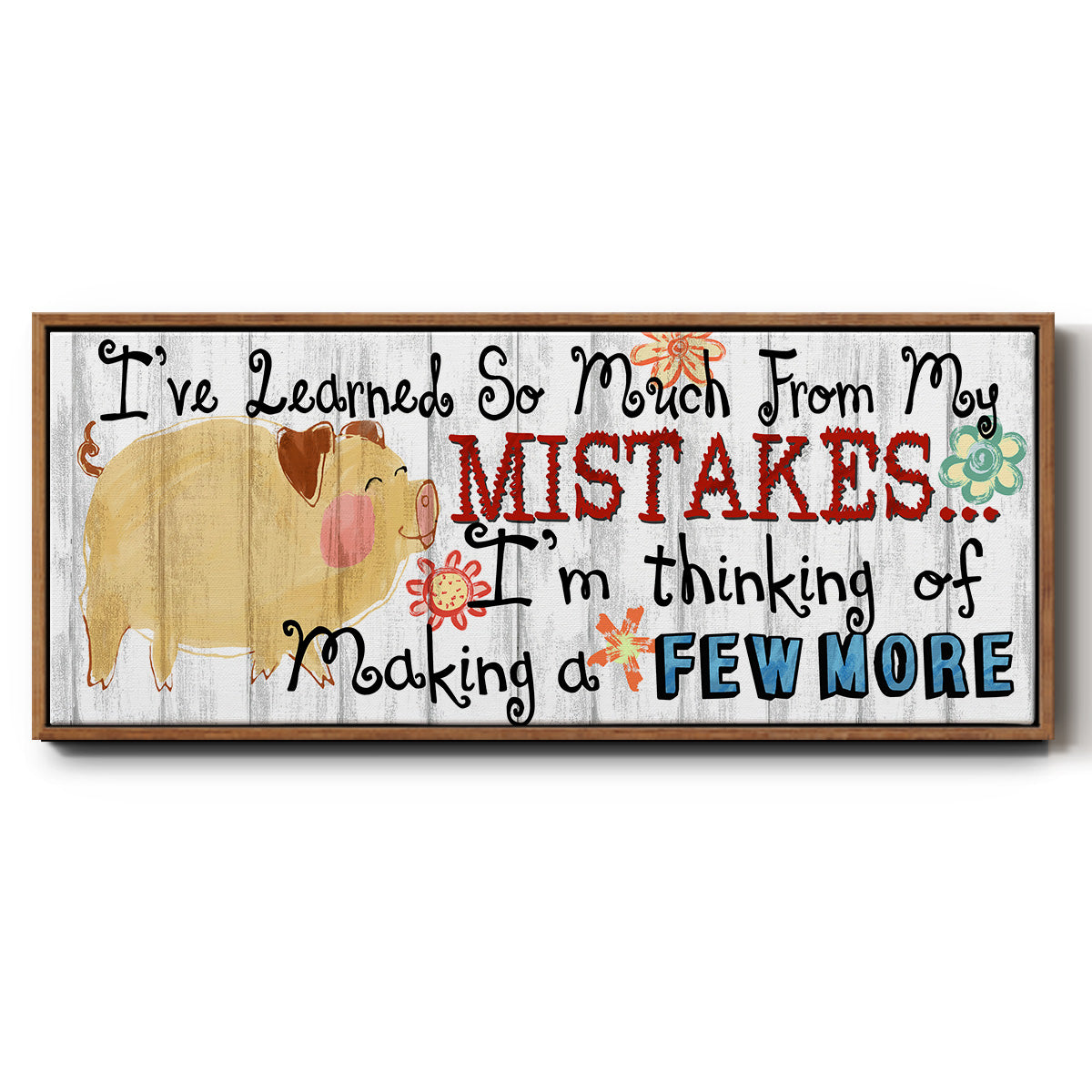 I've Learned - Floater Framed Canvas Print
