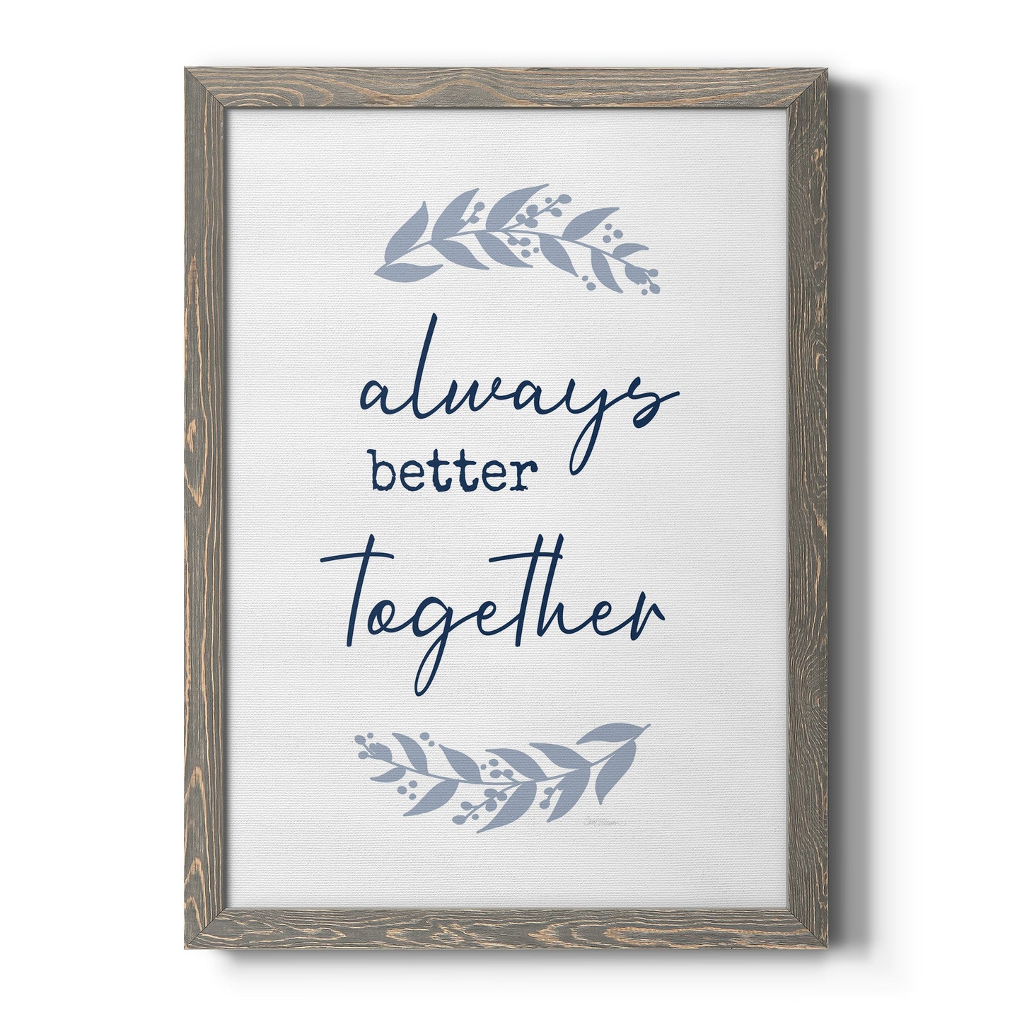 Always Together - Barnwood Framed Canvas Print