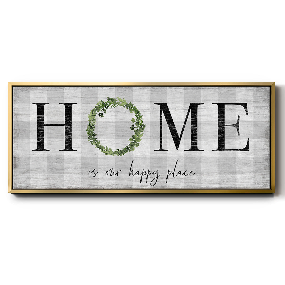 Home is Our Happy Place - Floater Framed Canvas Print