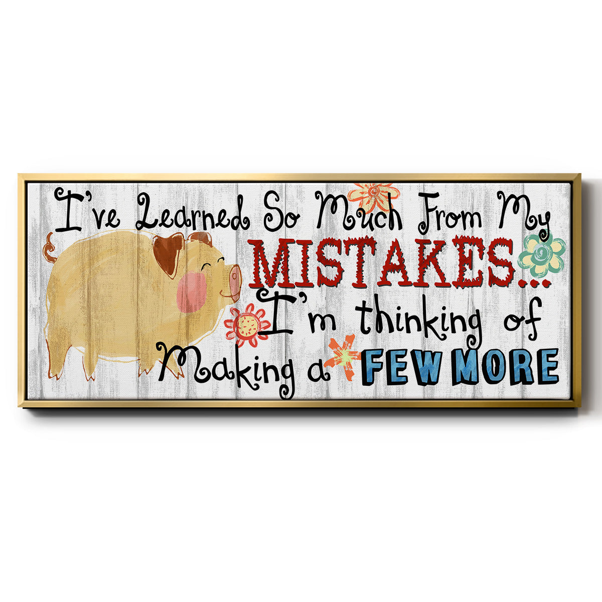 I've Learned - Floater Framed Canvas Print