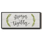 Stronger Together - Floater Framed Canvas Print