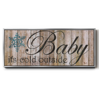 Baby It's Cold - Floater Framed Canvas Print