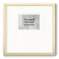 Bro-Inspo VII - Double Matboard Framed Print