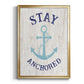Stay Anchored - Modern Framed Canvas Print