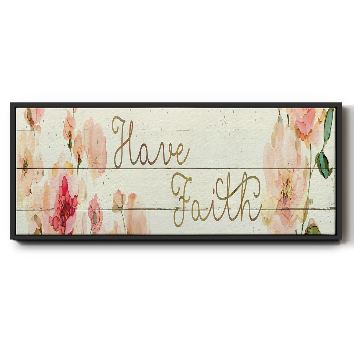 Have Faith - Floater Framed Canvas Print