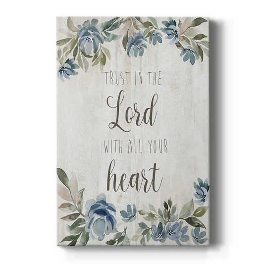 Trust in the Lord - Canvas Art Print