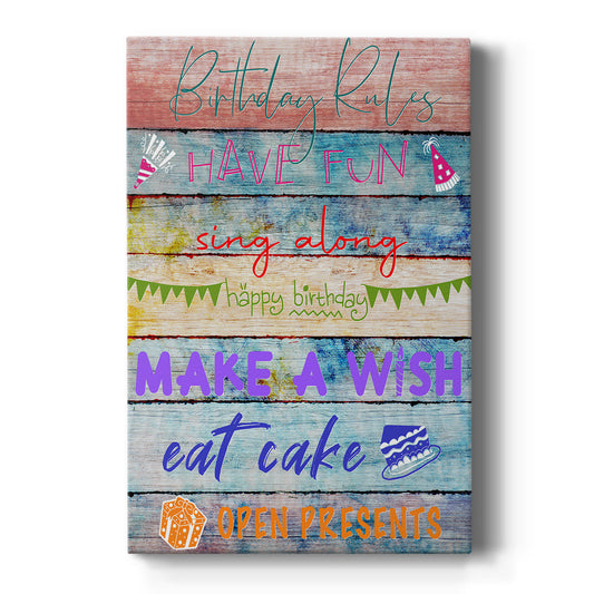 Birthday Rules - Canvas Art Print