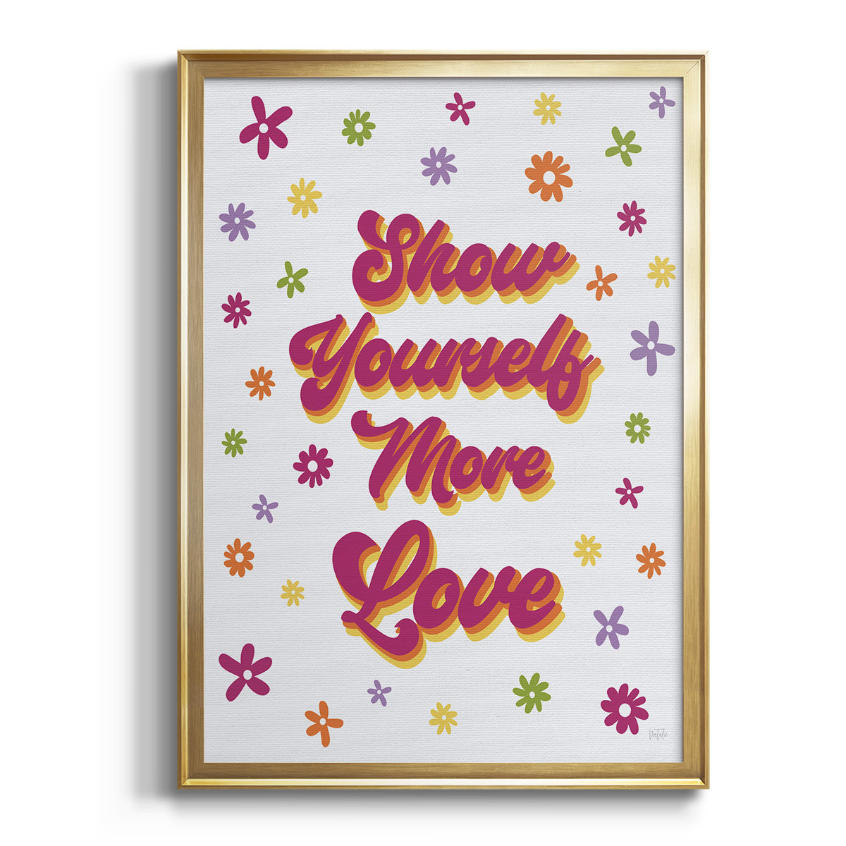 Show Yourself More Love - Modern Framed Canvas Print