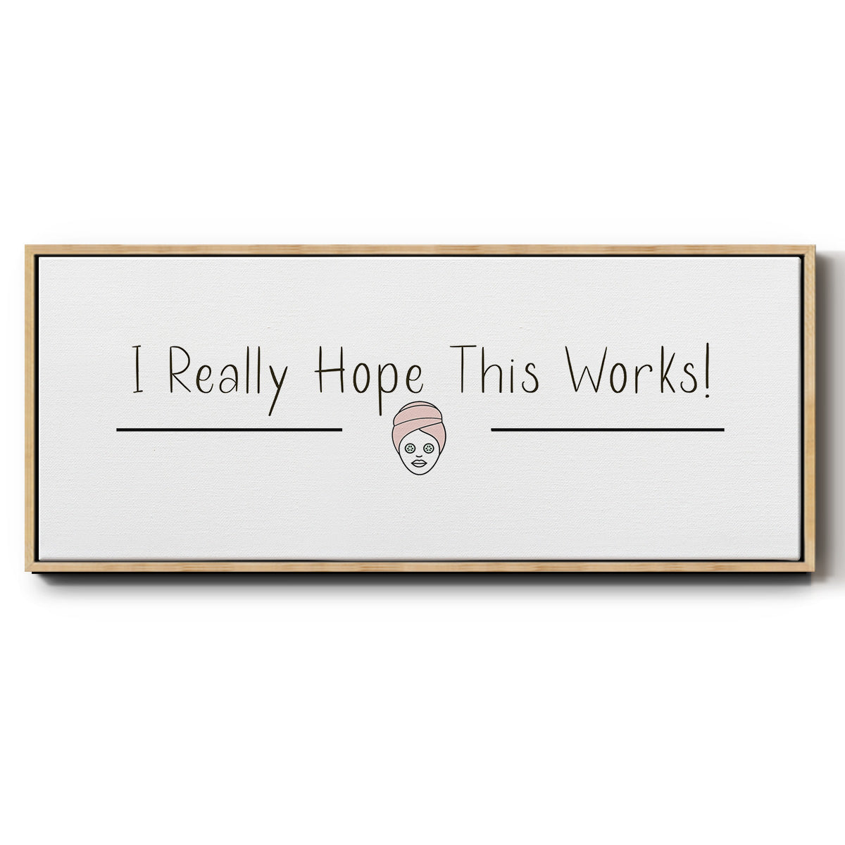 I Really Hope - Floater Framed Canvas Print