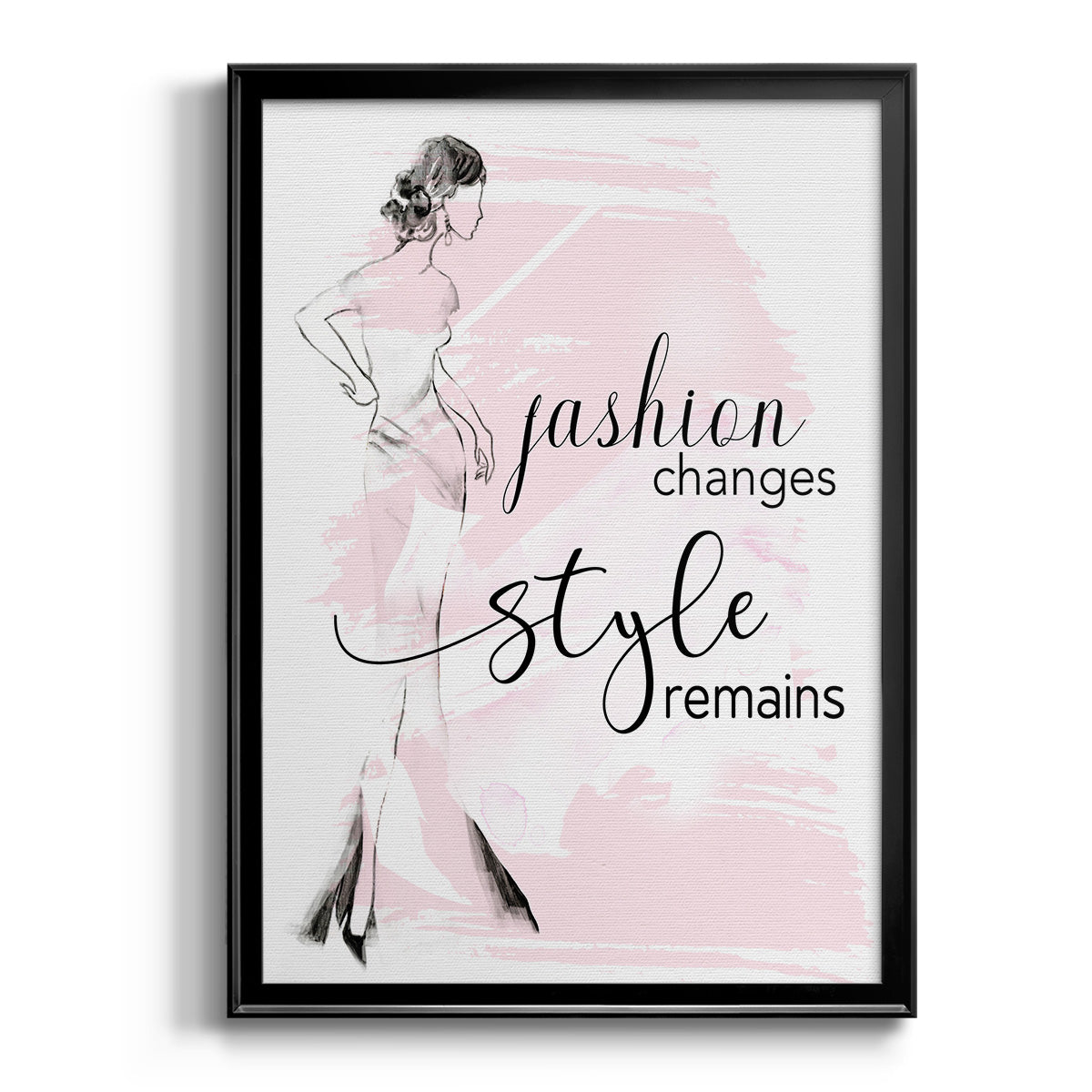 Fashion Changes Style Remains - Modern Framed Canvas Print
