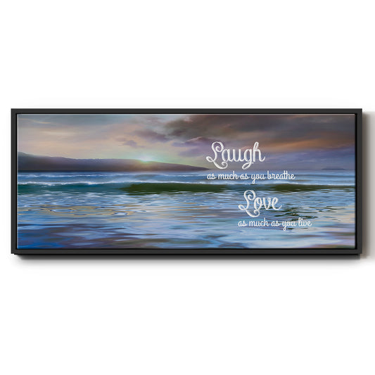 Laugh As Much - Floater Framed Canvas Print