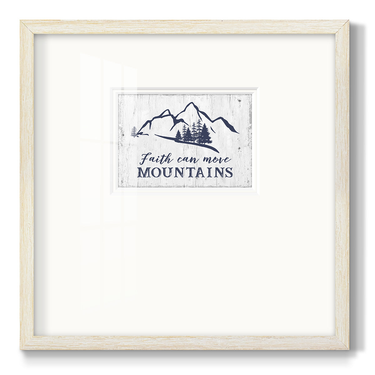 Move Mountains Premium Framed Print Double Matboard