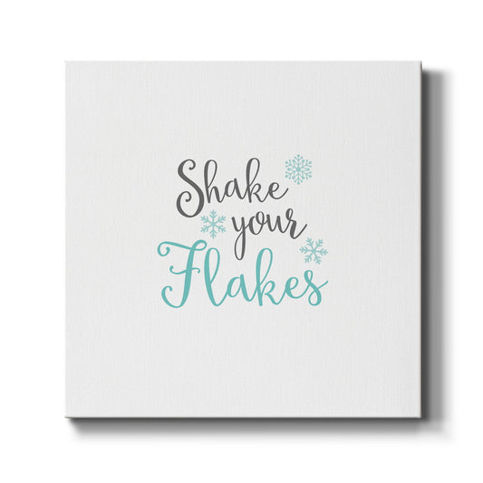 Shake Your Flakes-Premium Gallery Wrapped Canvas - Ready to Hang