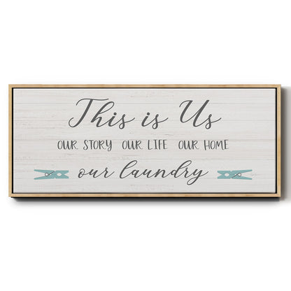Us and Our Laundry - Floater Framed Canvas Print