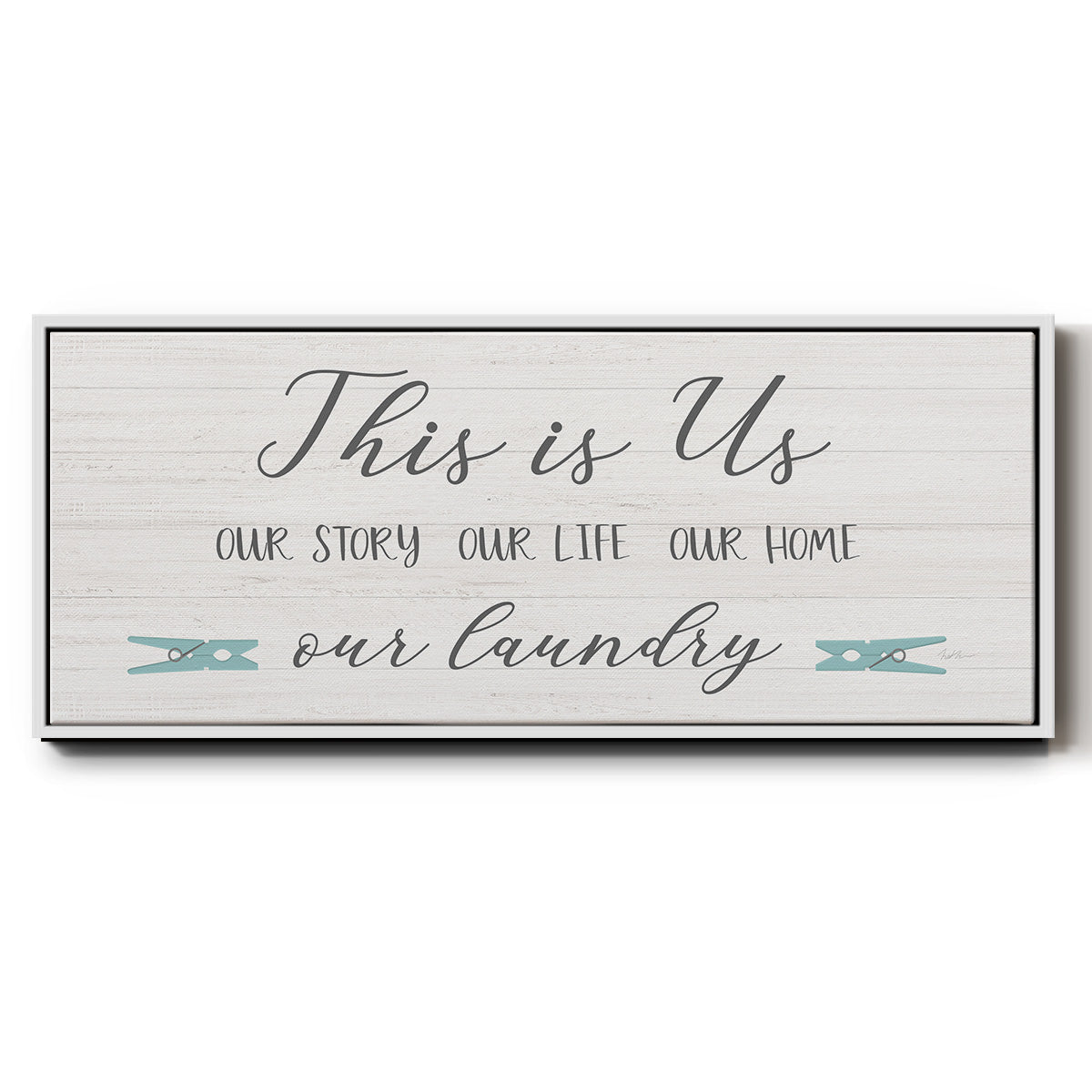Us and Our Laundry - Floater Framed Canvas Print