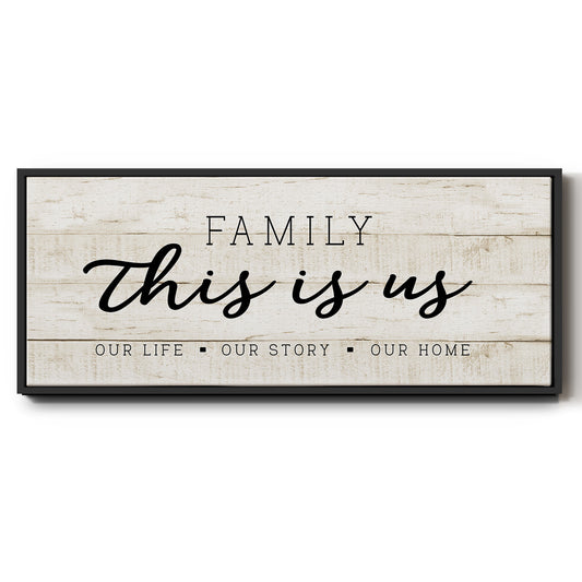 This is Us - Floater Framed Canvas Print