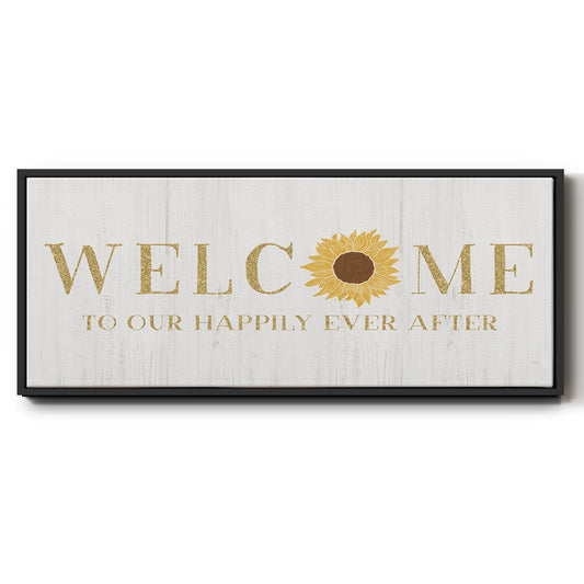 Welcome Happily Ever After - Floater Framed Canvas Print