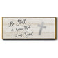 Be Still Cross - Floater Framed Canvas Print