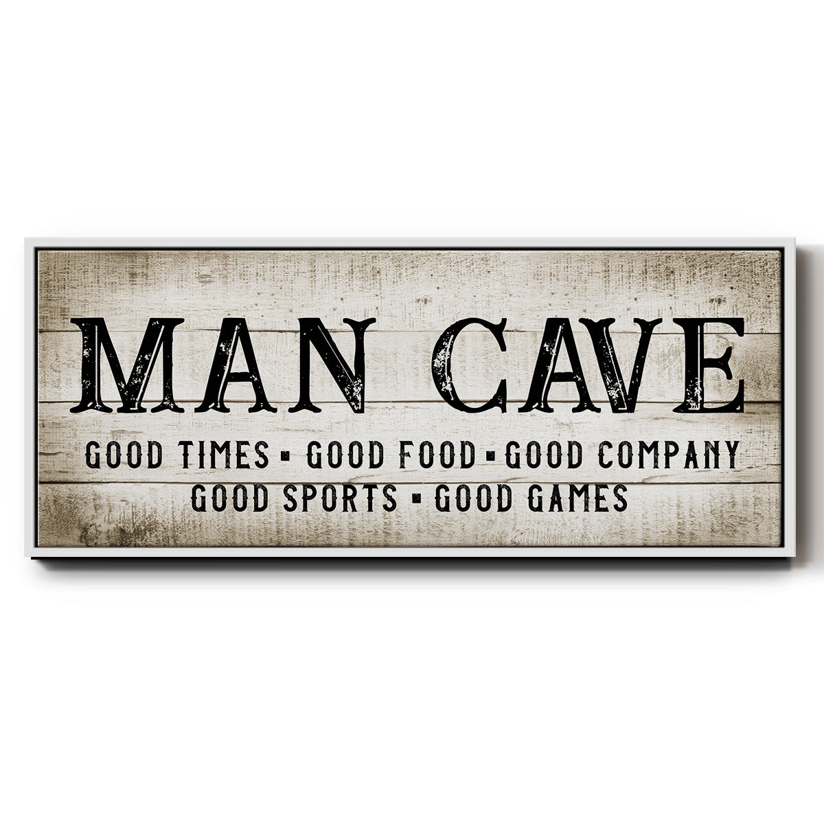 Man Cave Good Times - Floater Framed Canvas Print