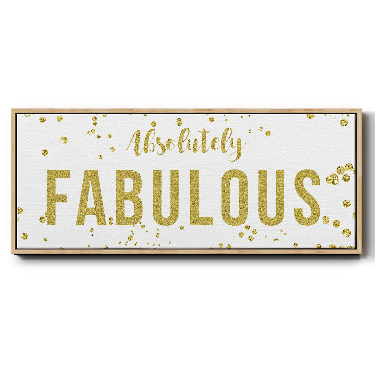 Fabulous - Floater Framed Canvas Print