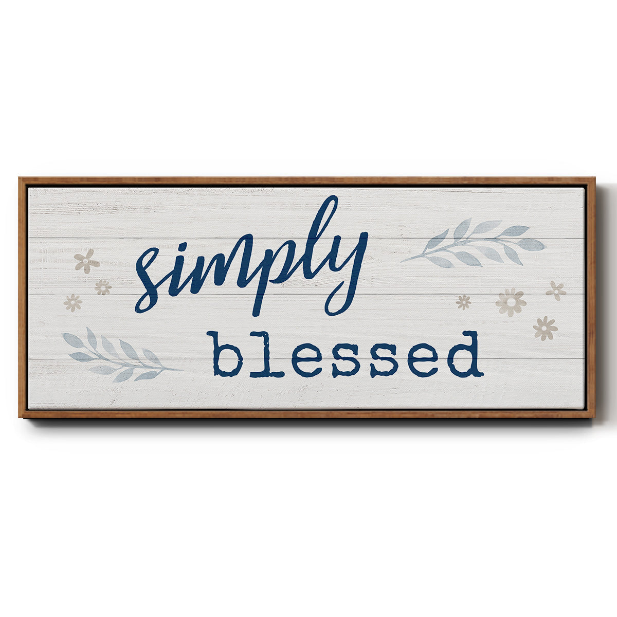 Simply Blessed - Floater Framed Canvas Print