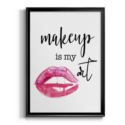 Makeup is My Art - Modern Framed Canvas Print