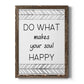 Your Soul Happy - Barnwood Framed Canvas Print