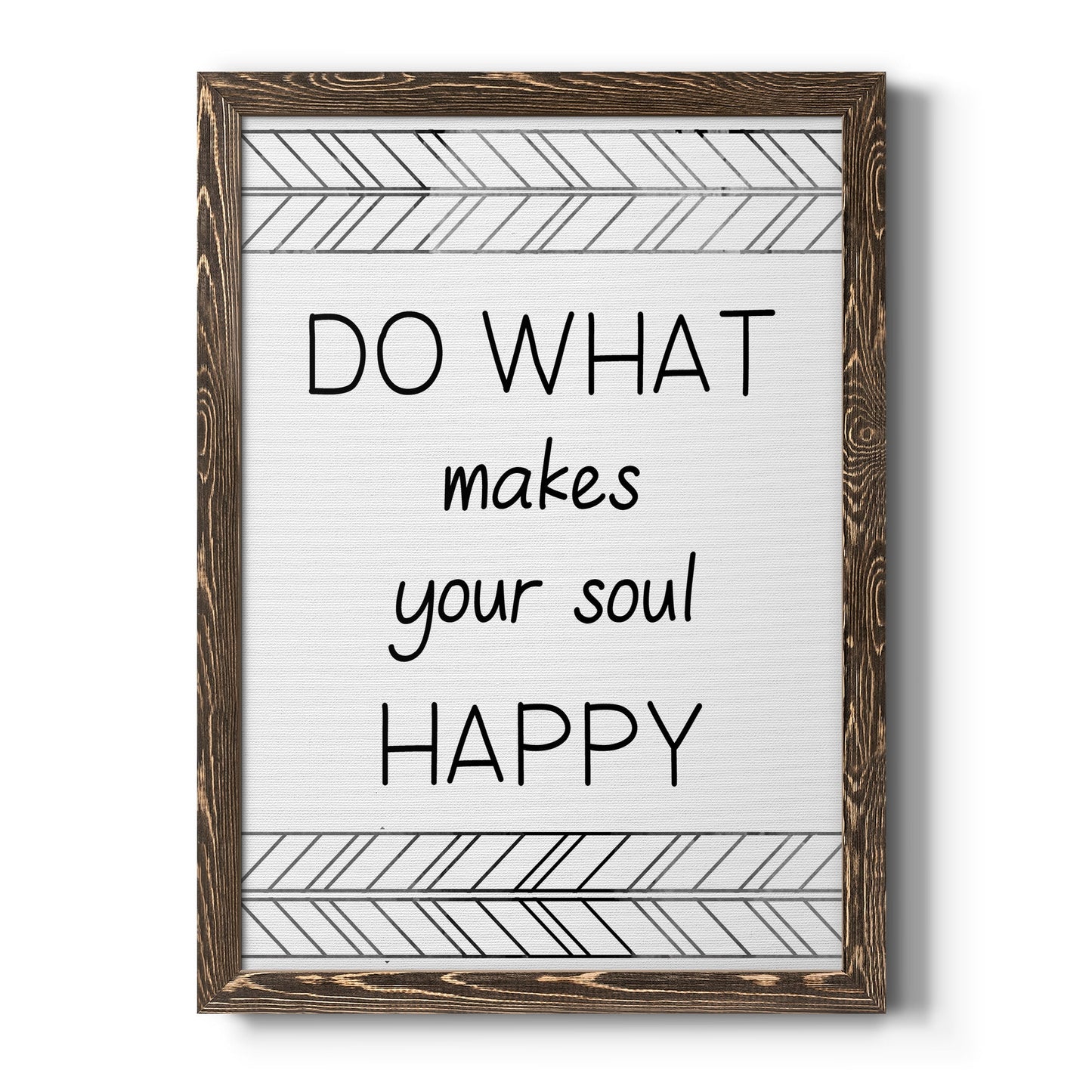Your Soul Happy - Barnwood Framed Canvas Print