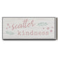 Scatter Kindness - Floater Framed Canvas Print