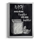 Wash Away Your Troubles - Modern Framed Canvas Print