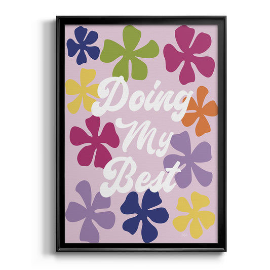 Doing My Best - Modern Framed Canvas Print