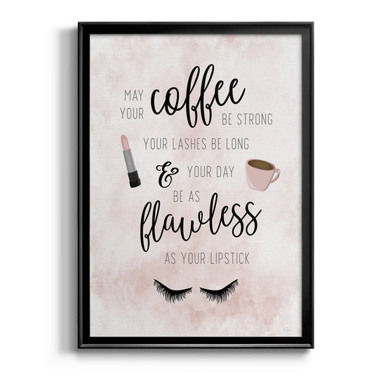 May Your Coffee Be Strong - Modern Framed Canvas Print