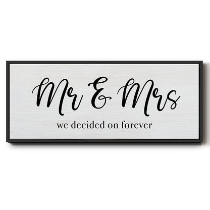 Decided on Forever - Floater Framed Canvas Print