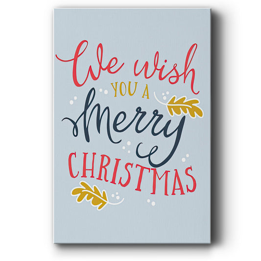 We Wish You  - Light Blue - Gallery Wrapped Canvas